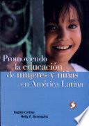 Promoviendo la educación de mujeres y niñas en América Latina