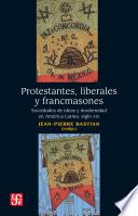 Protestantes, liberales y francmasones