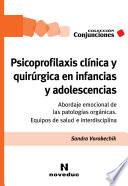 Libro Psicoprofilaxis clínica y quirúrgica en infancias y adolescencias