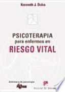 Libro Psicoterapia para enfermos en riesgo vital