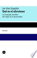 Libro Qué es el altruismo