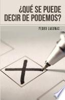 Libro ¿Qué se puede decir de Podemos?