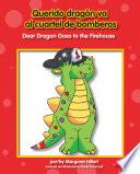 Libro Querido dragón va a la estación de bomberos