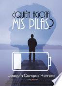 Libro ¿Quién agota mis pilas?