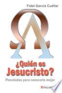 Libro ¿Quién es Jesucristo?