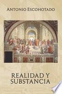 Realidad y Substancia