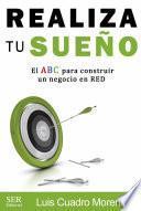 Realiza tu sueño