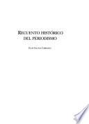 Recuento histórico del periodismo