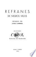 Refranes de negros viejos
