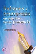 Libro Refranes y ocurrencias en este libro tienen presencia
