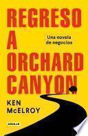 Libro Regreso a Orchard Canyon