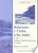 Relaciones y visitas a los Andes. Siglo XVI