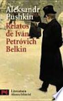 Libro Relatos del difunto Ivan Petrovich Belkin / Stories of the Late Ivan Petrovich Belkin