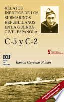 Libro Relatos inéditos de los submarinos republicanos en la Guerra Civil española