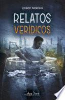 Libro Relatos verídicos