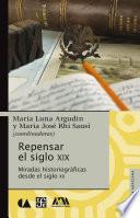 Libro Repensar el siglo XIX