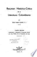Resumen histórico-crítico de la literatura Colombiana