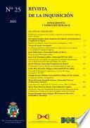 Revista de la Inquisición. Intolerancia y Derechos Humanos (número 25, año 2021)