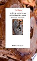 Revivir sensorialmente