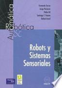 Robots y sistemas sensoriales