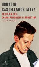 Libro Roque Dalton: correspondencia clandestina