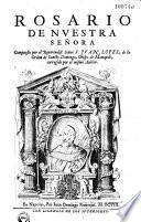 Rosario de Nuestra Senora compuesto por... Juan Lopez...