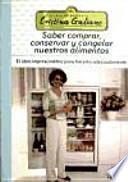 Libro Saber comprar, conservar y congelar nuestros alimentos