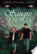 Libro Sangre y esencia