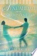 Libro Sexualidad con propósito