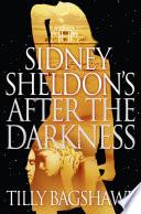 Libro Sidney Sheldon’s After the Darkness