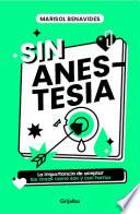 Sin anestesia