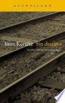 Libro Sin destino