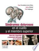 Sindromes dolorosos en el cuello y en el mirembro superior