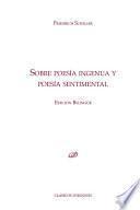 Sobre poesía ingenua y poesía Sentimental. Edición bilingüe