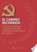 Libro 中国共产党这样走来：从中共一大到中共十九大（西班牙文）
