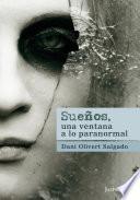 Sueños, una ventana a lo paranormal