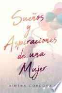 Libro Sueños y Aspiraciones de una Mujer