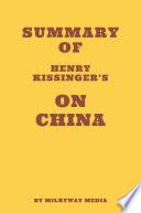 Libro Summary of Henry Kissinger’s On China
