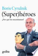 (Super)héroes