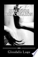 Libro Susurros del Corazon