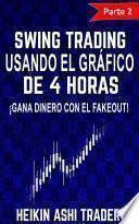 Swing Trading Usando el Gráfico de 4 Horas 2