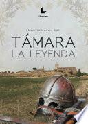 Libro Támara, la leyenda