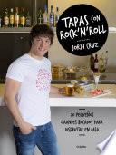 Libro Tapas con rock 'n' roll / Rock 'n Roll Appetizers