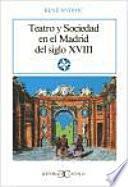 Libro Teatro y sociedad en el Madrid del siglo XVIII