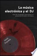 Libro Tecnologías relacionadas a la producción de música electrónica