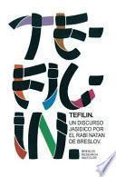 Libro Tefilin: Un Discurso Jasídico Por El Rabí Natán de Breslov