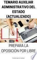 Libro TEMARIO AUXILIAR ADMINISTRATIVO DEL ESTADO (ACTUALIZADO)