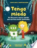 Tengo Miedo