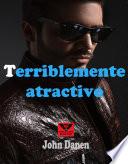 Libro Terriblemente atractivo