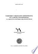 Territorio y ordenación administrativa en la España contemporánea